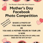 Mother’s Day Facebook Photo Competition - Women’s Shed - Hills Shire