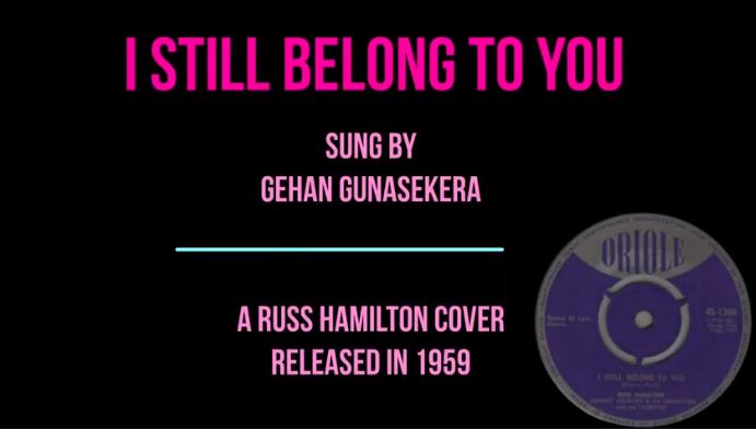 I Still Belong To You By Gehan Gunasekera