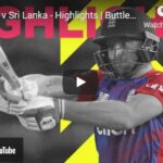 Cricket T20 Highlights - England v Sri Lanka