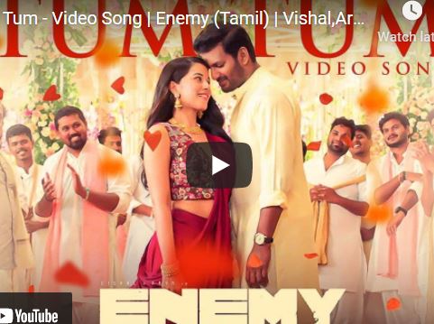 Tum Tum – Video Song | Enemy (Tamil) | Vishal,Arya | Anand Shankar | Vinod Kumar | Thaman S
