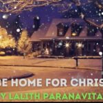 I'll Be Home For Christmas by Lalith Paranavitana