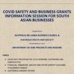 COVID SAFE PRINCIPLES FOR YOUR WORKERS, CUSTOMERS AND COMMUNITIES  FINANCIAL, WELLBEING. GRANTS AND OTHER SUPPORT AVAILABLE TO BUSINESS OWNERS - PRESENTED BY AUSTRALIA SRI LANKA BUSINESS COUNCIL & AUSTRALIA SOUTH ASIA SOCIETY ( WEDNESDAY 6 APRIL 2022 – 7 - 8pm)