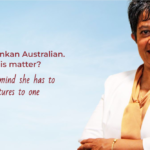 Dr Padmini Howpage - She is a Srilankan Australian. Why does this matter ?