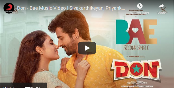 Don - Bae Music Video | Sivakarthikeyan, Priyanka Mohan | Anirudh Ravichander | Cibi Chakaravarthi