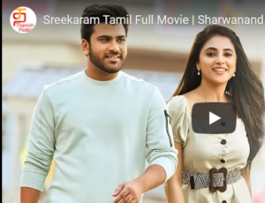 Sreekaram​ Tamil Full Movie | Sharwanand | Priyanka Arul Mohan | Kishor B | Mickey J Meyer
