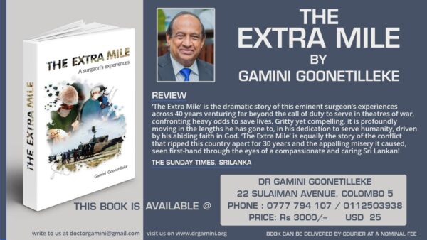Dr Gamini Goonetilleke: Experiences of being a surgeon in a war zone - by Muqaddasa Wahid