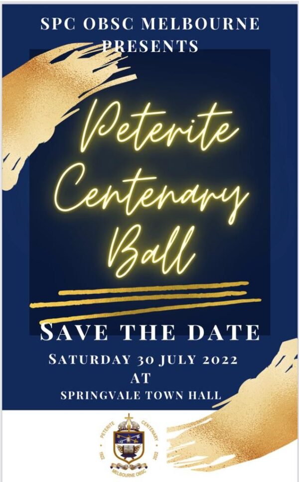 SPC OBSC MELBOURNE PRESENTS – Peterite Centenary Ball – 30 July 2022 (Melbourne event)