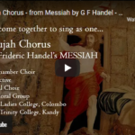 Hallelujah Chorus - from Messiah by G F Handel - 200 Voice Combined Choirs