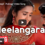 Neelangarayil - Pulivaal Video Song