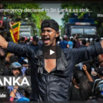 State of emergency declared in Sri Lanka as strike halts country