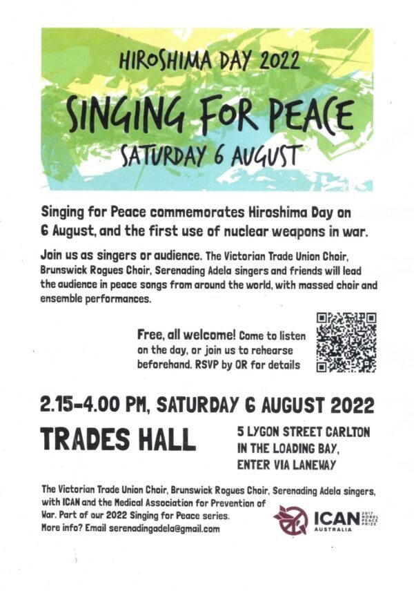 Hiroshima Day 2022 - Singing for Peace - 6th August 2022) (Melbourne event