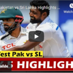Watch Cricket Highlights of 2nd Test, SriLanka vs Pakistan at Galle, July 24 - 28 2022