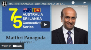 MAITHRI PANAGODA - Law - AUSTRALIA SRI LANKA CONNECTIVITY SERIES