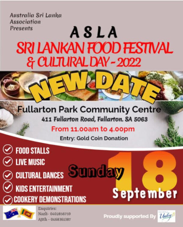 Australia Sri lanka Association (ASLA) presents – Sri Lankan Food Festival and Cultural Day 2022 - 18th September 2022 (Adelaide event).