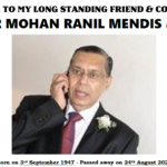 TRIBUTE TO MY LONG STANDING FRIEND & COLLEAGUE PETER MOHAN RANIL MENDIS (PMR)