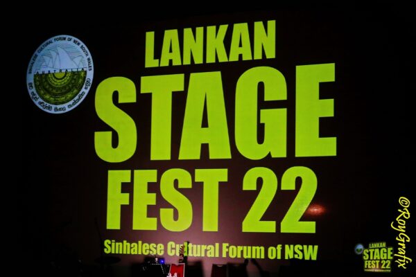 Lankan Stage Fest 2022 - by Sinhalese Cultural Forum of NSW - Photos thanks to RoyGrafix