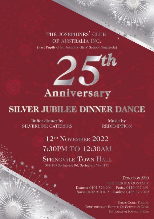 Silver Jubilee Dinner Dance November 2022 - Saturday 12, -7.30 pm (Melbourne)