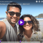 The Brad and Kiara Show Podcast - 2022-12-31