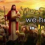 What A Friend We Have in Jesus