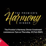 NSW Premier’s Harmony Dinner - Thursday 23 February 2023 - 6.30pm – 10pm