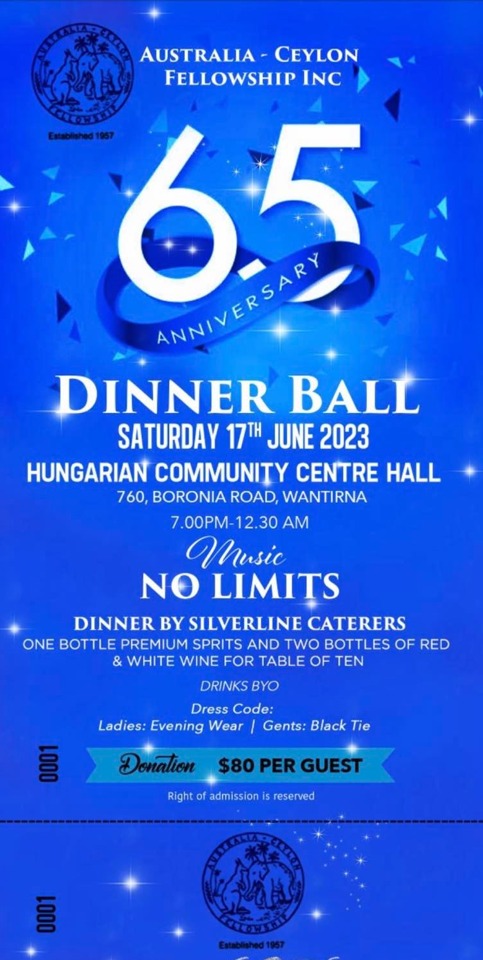 AUSTRALIA - CEYLON FELLOWSHIP INC 65 Anniversary DINNER BALL - SATURDAY 17 JUNE 2023 - 7.00 PM-12.30 AM