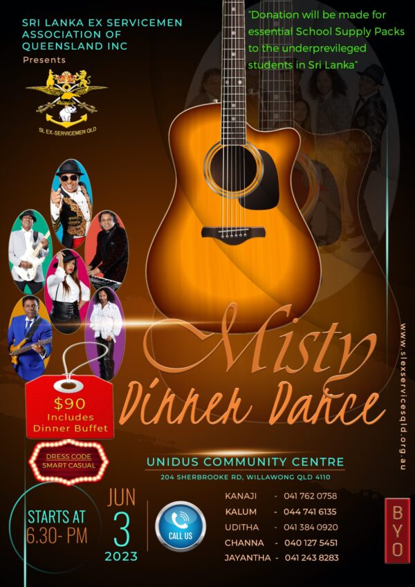 Dinner Dance with Misty's, No 1 Band in Sri Lanka – Sri Lan ka EX SERVICEMEN ASSOCIATION OF QUEENSLAND INC Present – Misty Dinner Dance 3 June 2023 (Brisbane event)