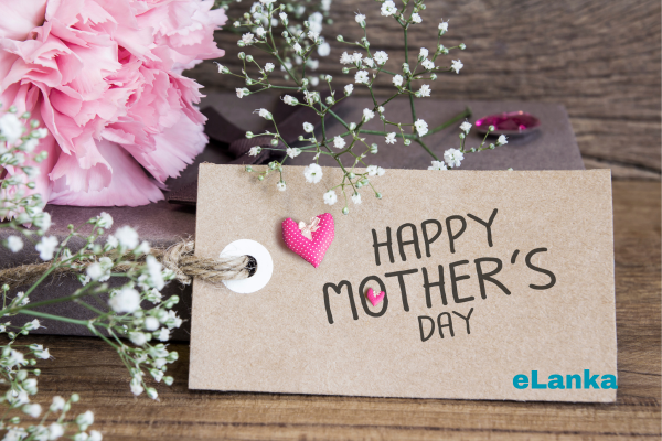 Happy mother's day - elanka