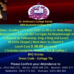 St. Anthony’s College Kandy OBA Australia College Day - Sunday 11th June 2023 11.00 a.m. Holy Mass