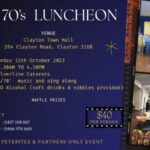 70' LUNCHEON - Sunday 15th October 2023 - 11.30AM TO 4.30PM ( Melbourne Event )