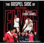 ELVIS GOSPEL According to EDDIE JAMES … - By EDDIE JAMES