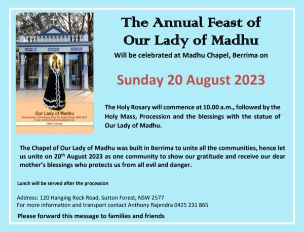 The Annual Feast of Our Lady of Madhu - 20 August 23 (at Madhu Chapel - Berrima, NSW) - elanka