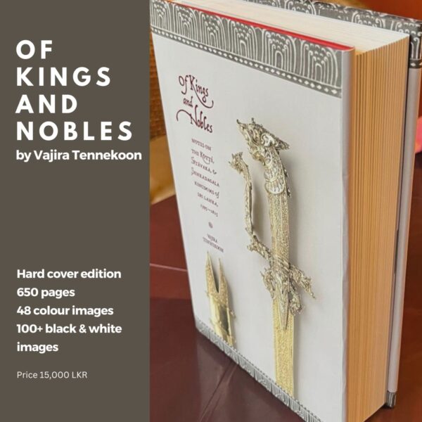 Of Kings and Nobles – by Vajira Tennekoon