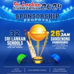 Sri Lankan Cricket Carnival 2024 - 26th January 2024 - 8.00 AM To 6.30 PM ( Melbourne Event )
