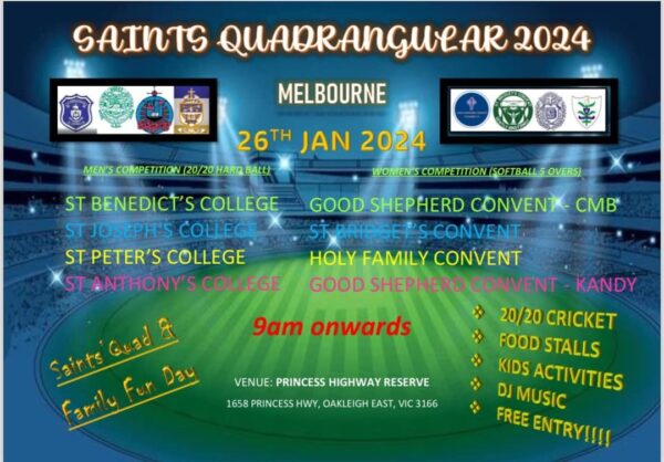 We start the Cricket year off in a big way with our traditional Australia Day “Quadrangular Cricket Tournament” between College ,The Joes, The Bens and Anthonians. Following on from the big success last year at the Joe Pete in Melbourne of the “Ladies Big Match” , The Ladies are joining the Quadrangular tournament this year. Please see attached poster for details This tournament used to be played in the 1990’s and was revived by old Anthonnian/Benedictine , the late Mahinda Jeronimus in 2016 after a hiatus of 15 years. Jerome Chandrasekera Erantha Asela
