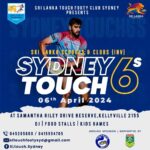 SRI LANKA SCHOUES & CLUBS (INV) - SYDNEY 6s Touch - 06th April 2024 ( Sydney Event )