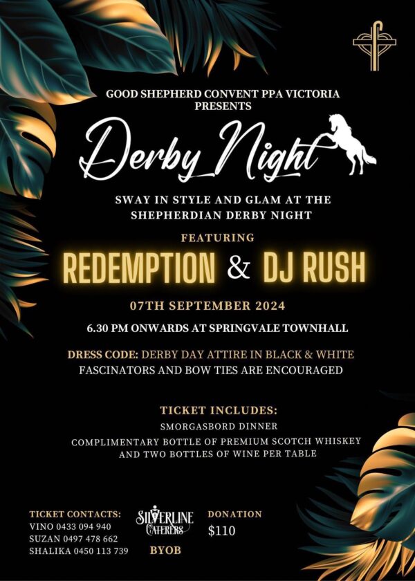 GOOD SHEPHERD CONVENT PPA VICTORIA PRESENTS - Derby Night - 7th September 2024 - 6.30 PM ONWARDS ( Melbourne Event )