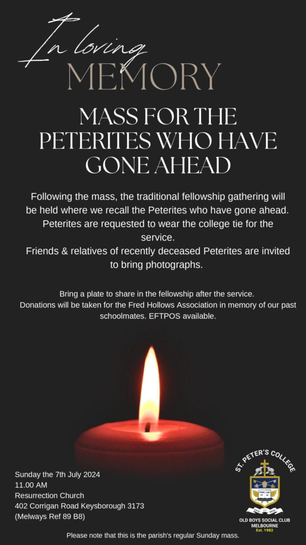 IN LOVING MEMORY - MASS FOR THE PETERITES WHO HAVE GONE AHEAD – Sunday 7th July 2024 (Melbourne event)