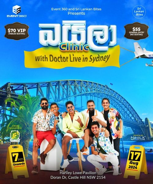 Event 360 and Sri Lankan Bites Presents - බයිලා Clinic With Doctor Live in Sydney - 17 August 2024 - 7pm Onwards ( Sydney Events )