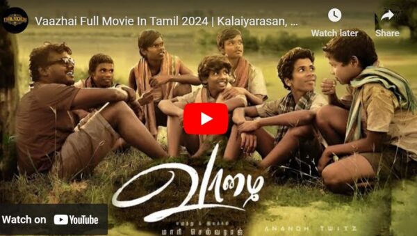 Vaazhai Full Movie