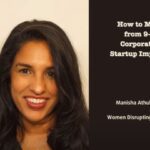 How to Move from 9-to-5 Corporate to Startup Impact