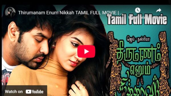 Thirumanam Enum Nikkah Tamil Full Movie