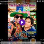 Brad and Kiara Show - May 17