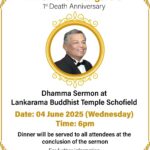 Dr. Siri Kannangara's 1st Death Anniversary - Dhamma Sermon at Lankarama Buddhist Temple - 04 June 2025 (Wednesday) - 6pm ( Sydney Event )