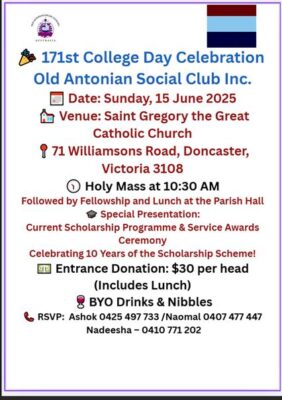 Old Antonian Social Club - 171st College Day Celebrations - 15th June Sunday 2025 (Melbourne event)