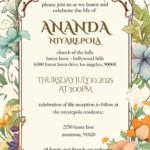 Ananda Niyarepola Celebration of Life Thursday July 10th, 2025 Forest Lawn - Hollywood Hills, Ca.