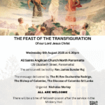 THE FEAST OF THE TRANSFIGURATION Of our Lord Jesus Christ - Wednesday 6th August 2025 at 6.30pm ( Sydney Event)